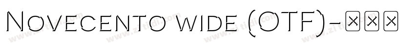 Novecento wide (OTF)字体转换